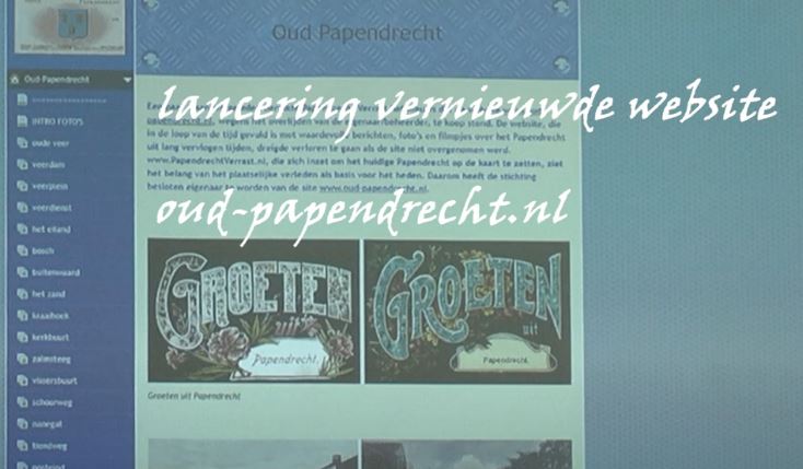 Lancering vernieuwde website oud-papendrecht.nl